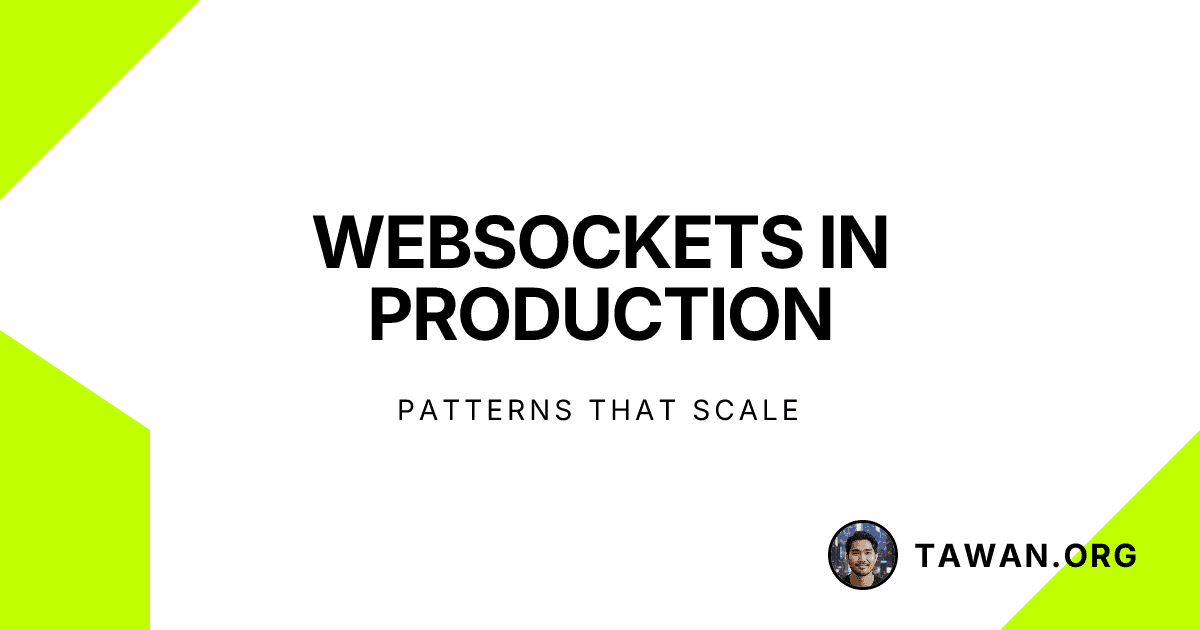 WebSockets in Production: Patterns That Scale